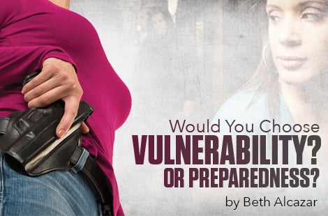 Would You Choose Vulnerability? Or Preparedness?