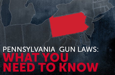 Pennsylvania Gun Laws: What You Need to Know