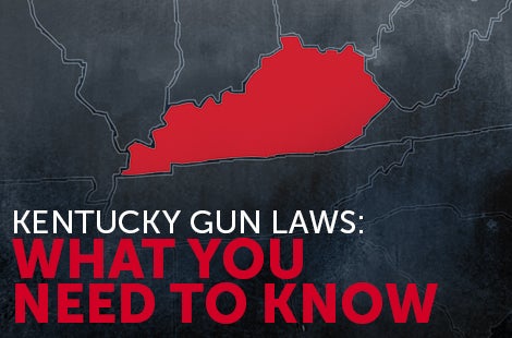 Kentucky Gun Laws: What You Should Know