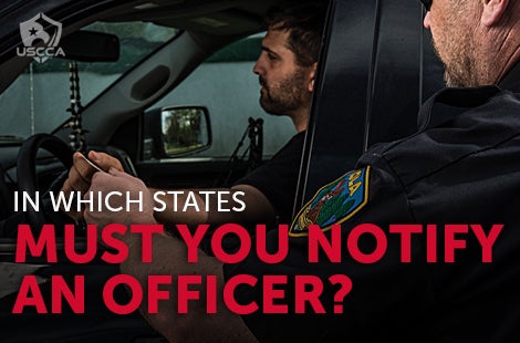 In Which States Must You Notify an Officer You’re Carrying?