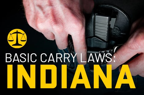 Basic Concealed Carry Laws: Indiana