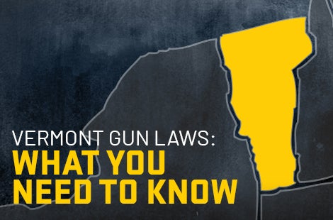 Vermont Gun Laws: What You Need to Know