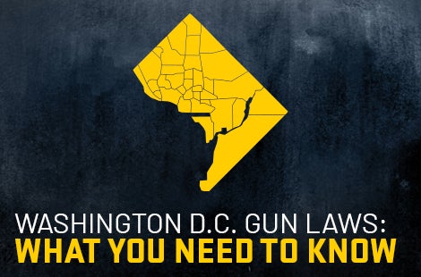 District of Columbia (Washington D.C.) Gun Laws: What You Need to Know